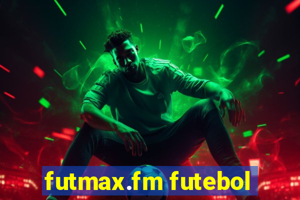 futmax.fm futebol